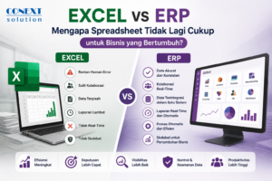 Excel vs ERP: Mengapa Spreadsheet Tidak Lagi Cukup untuk Bisnis yang Bertumbuh?
